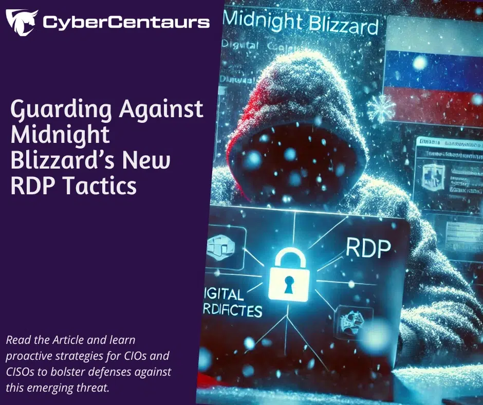 Guarding Against Midnight Blizzards New RDP Tactics
